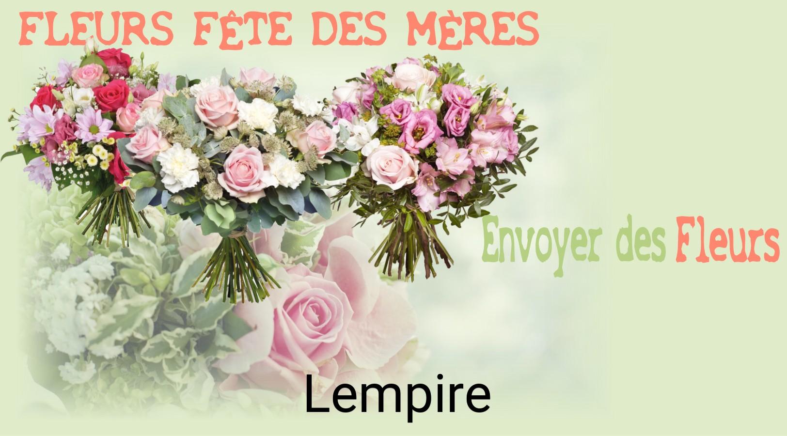 Bouquet de Fête des Mères livré à Lempire